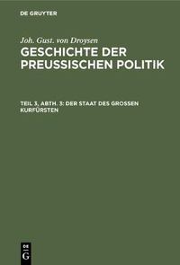 Cover image for Der Staat des grossen Kurfursten