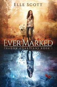 Cover image for Ever Marked