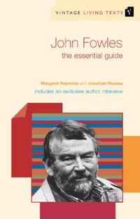 Cover image for John Fowles: The Essential Guide