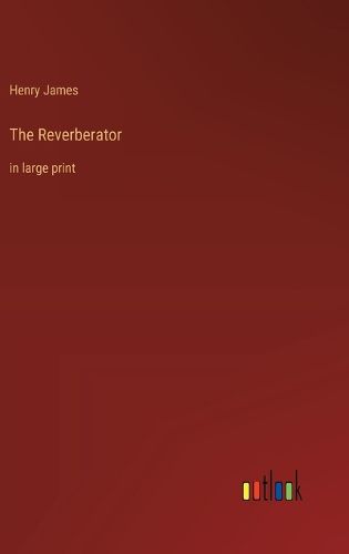 Cover image for The Reverberator