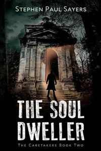 Cover image for The Soul Dweller