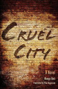 Cover image for Cruel City: A Novel