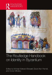 Cover image for The Routledge Handbook on Identity in Byzantium