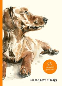 Cover image for For the Love of Dogs: 25 Postcards