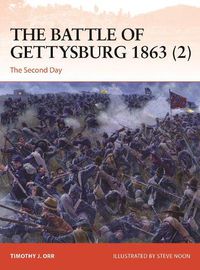 Cover image for The Battle of Gettysburg 1863 (2): The Second Day