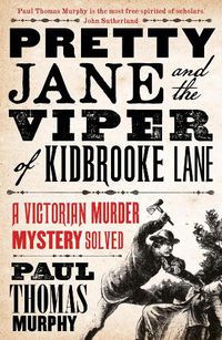 Cover image for Pretty Jane and the Viper of Kidbrooke Lane