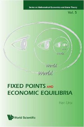 Cover image for Fixed Points And Economic Equilibria