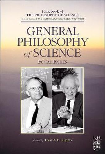 General Philosophy of Science: Focal Issues