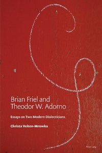 Cover image for Brian Friel and Theodor W. Adorno