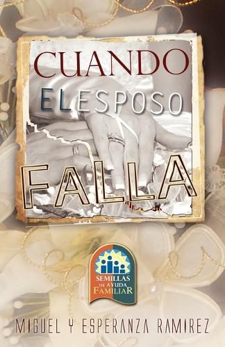 Cover image for Cuando El Esposo Falla