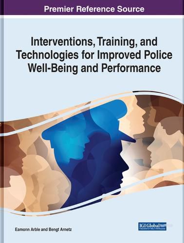 Cover image for Interventions, Training, and Technologies for Improved Police Well-Being and Performance