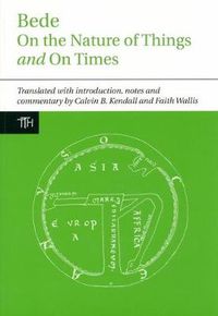 Cover image for Bede: On the Nature of Things and On Times