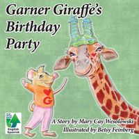 Cover image for Garner Giraffe's Birthday