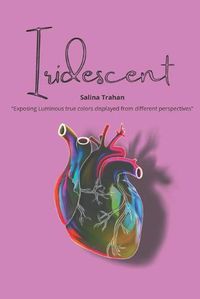 Cover image for Iridescent: Luminous true colors experienced from different angles