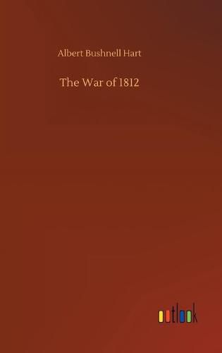 Cover image for The War of 1812