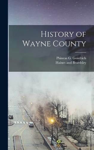 Cover image for History of Wayne County