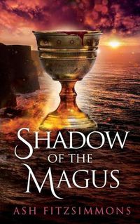 Cover image for Shadow of the Magus: Stranger Magics, Book Thirteen