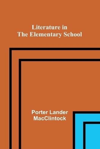 Cover image for Literature in the Elementary School