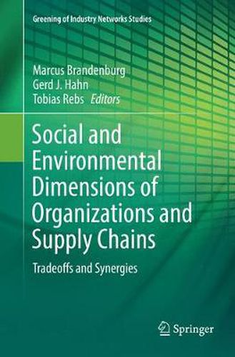 Cover image for Social and Environmental Dimensions of Organizations and Supply Chains: Tradeoffs and Synergies