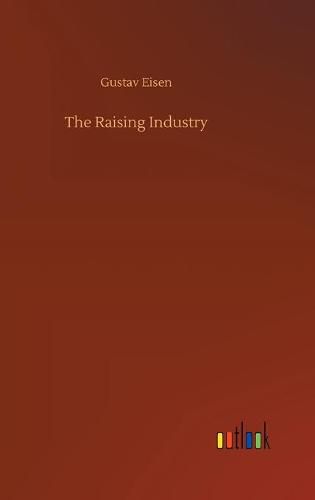 The Raising Industry