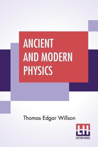 Cover image for Ancient And Modern Physics