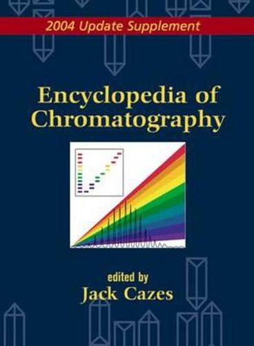 Cover image for Encyclopedia of Chromatography 2004 Update Supplement