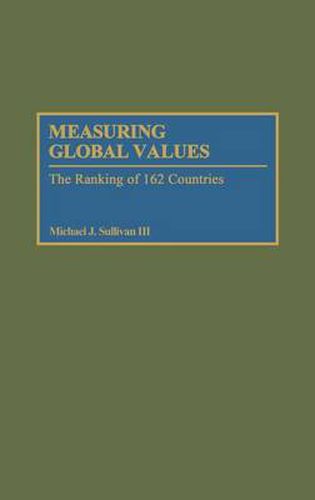 Measuring Global Values: The Ranking of 162 Countries