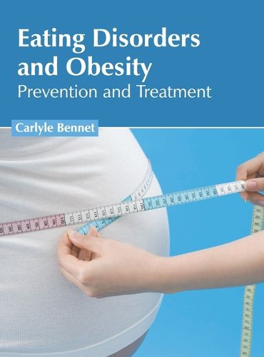 Cover image for Eating Disorders and Obesity: Prevention and Treatment