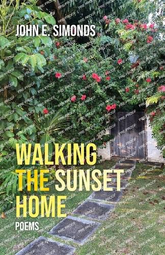 Cover image for Walking the Sunset Home