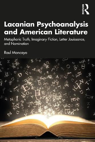 Cover image for Lacanian Psychoanalysis and American Literature