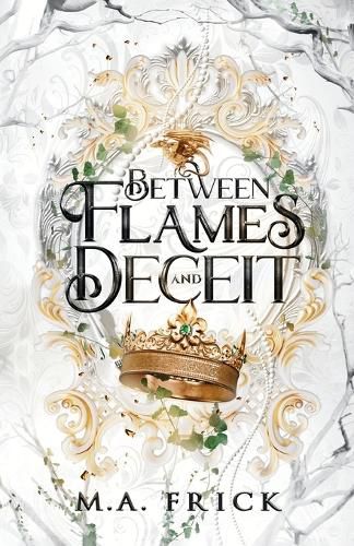 Cover image for Between Flames and Deceit
