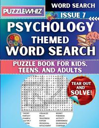 Cover image for Psychology - Themed Word Search - Fun & Educational Puzzles for Kids, Teens, and Adults (Large Print Edition)