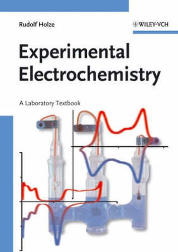 Cover image for Experimental Electrochemistry: A Laboratory Textbook