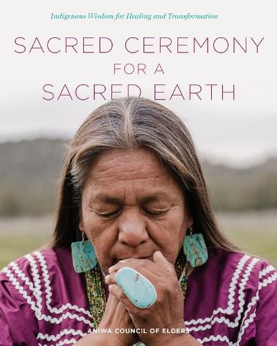 Cover image for Sacred Ceremony for a Sacred Earth