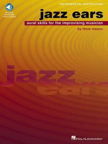 Cover image for Jazz Ears: Aural Skills for the Improvising Musician (Book and CD