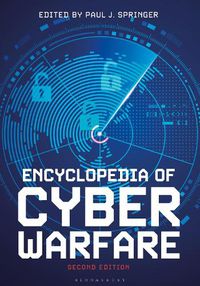 Cover image for Encyclopedia of Cyber Warfare