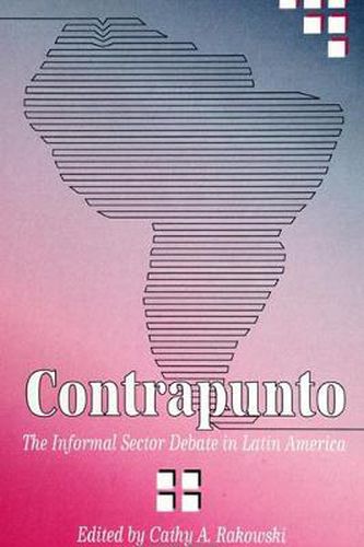 Cover image for Contrapunto: The Informal Sector Debate in Latin America