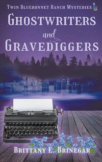 Cover image for Ghostwriters & Gravediggers