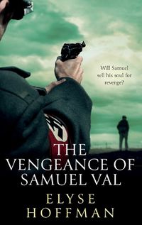 Cover image for The Vengeance of Samuel Val