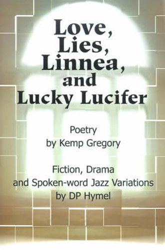 Cover image for Love, Lies, Linnea, and Lucky Lucifer