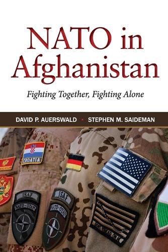 Cover image for NATO in Afghanistan: Fighting Together, Fighting Alone