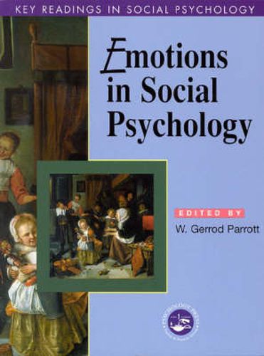 Cover image for Emotions in Social Psychology: Key Readings