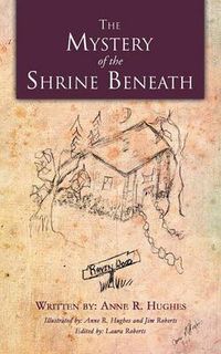 Cover image for The Mystery of the Shrine Beneath