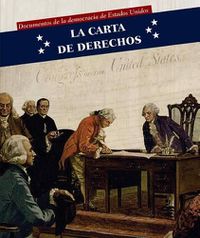 Cover image for La Carta de Derechos (Bill of Rights)