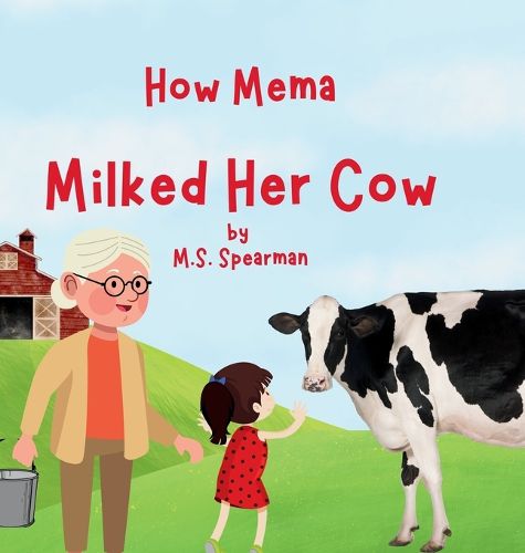 Cover image for How Mema Milked Her Cow