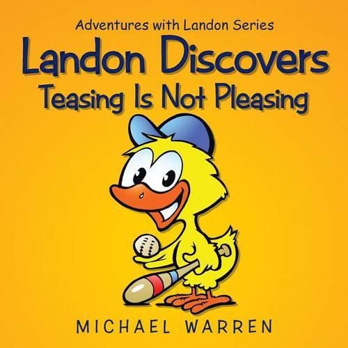 Cover image for Landon Discovers Teasing Is Not Pleasing