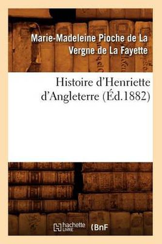 Histoire d'Henriette d'Angleterre (Ed.1882)