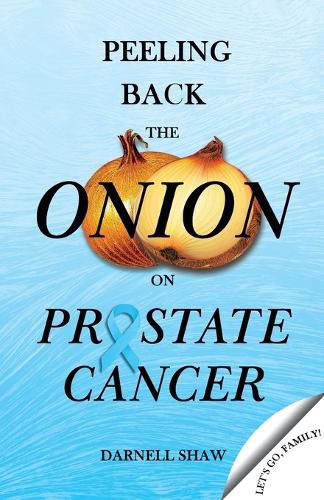 Cover image for Peeling Back the Onion on Prostate Cancer