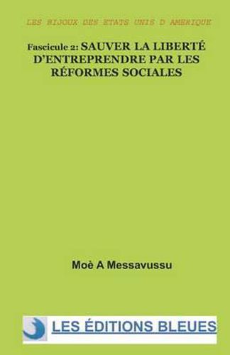 Cover image for Sauver la liberte d'entreprendre par les reformes sociales