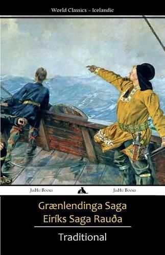 Cover image for Graenlendinga Saga/Eiriks Saga Rauda